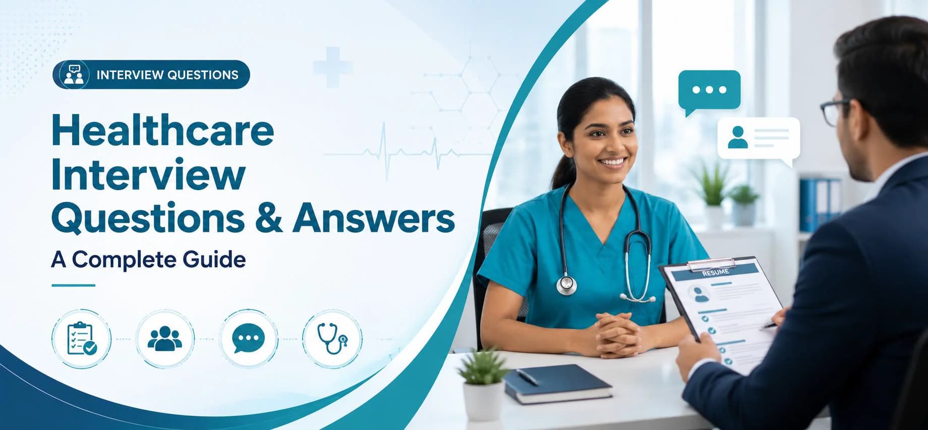Healthcare Interview Questions and Answers: A Complete Guide